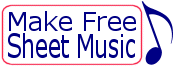 Free Sheet Music can be made AUTOMATICALLY using software on our site!